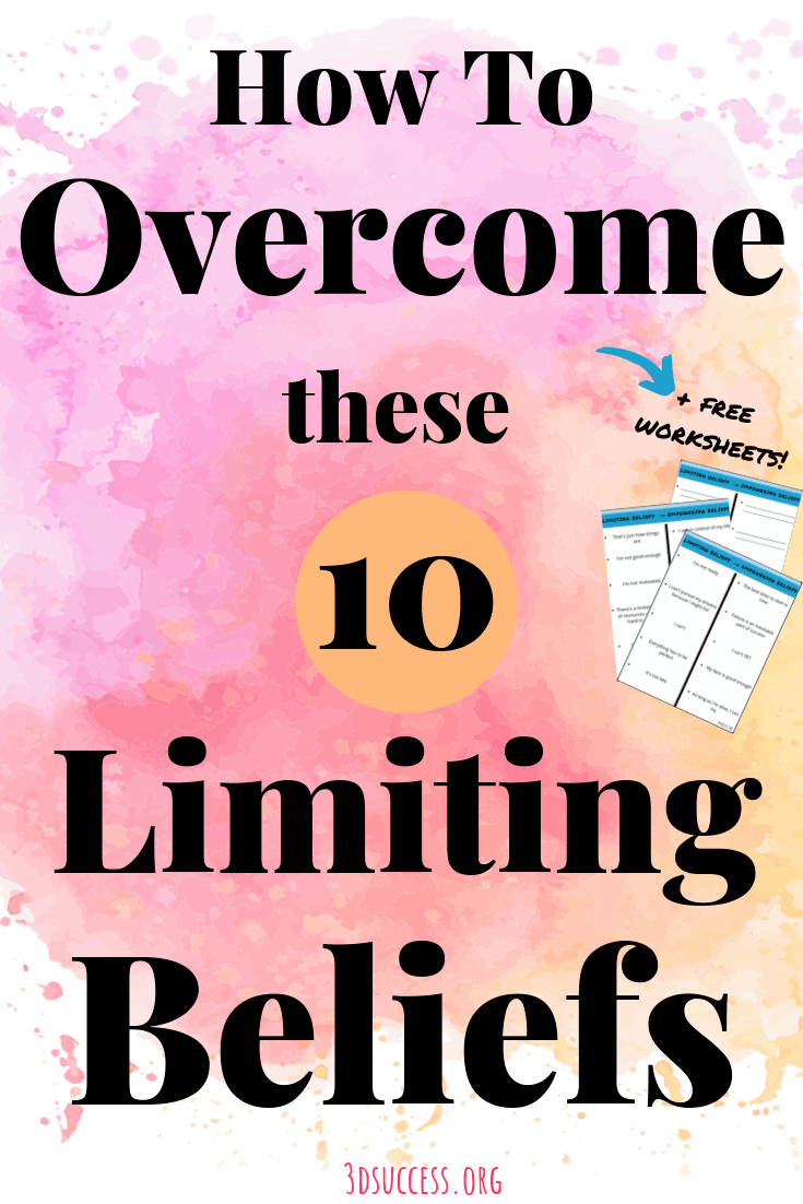 Change These 10 Limiting Beliefs That Hold You Back From Success - 3D ...