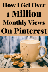 How I Get Over 1 Million Monthly Views On Pinterest - 3D Success